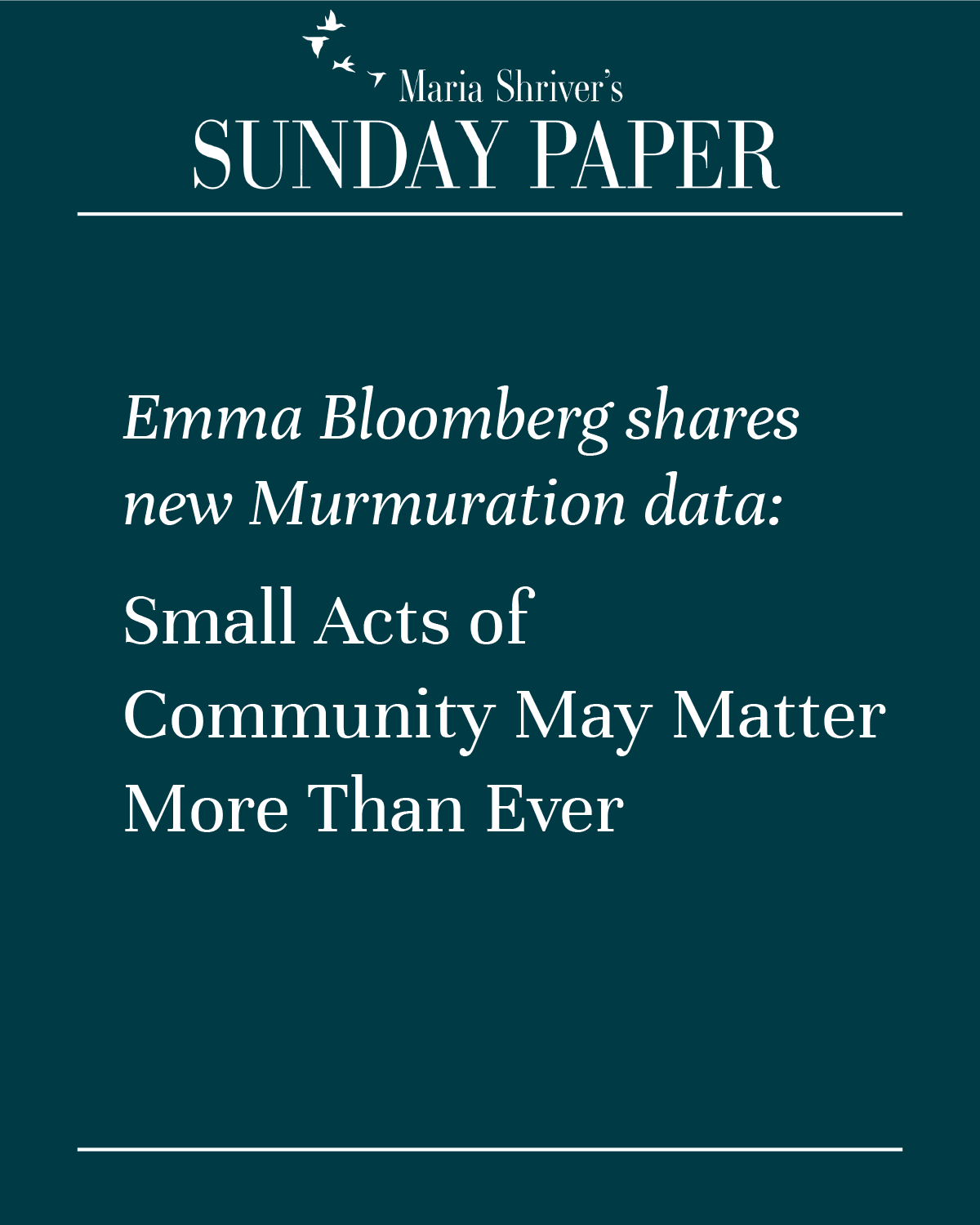 Emma Bloomberg Discusses New Murmuration Findings that Suggests Small Acts of Community May Matter More Than Ever
