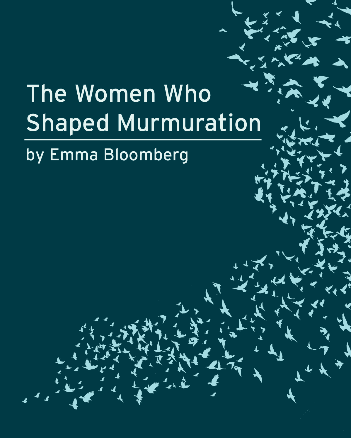 The Women Who Shaped Murmuration