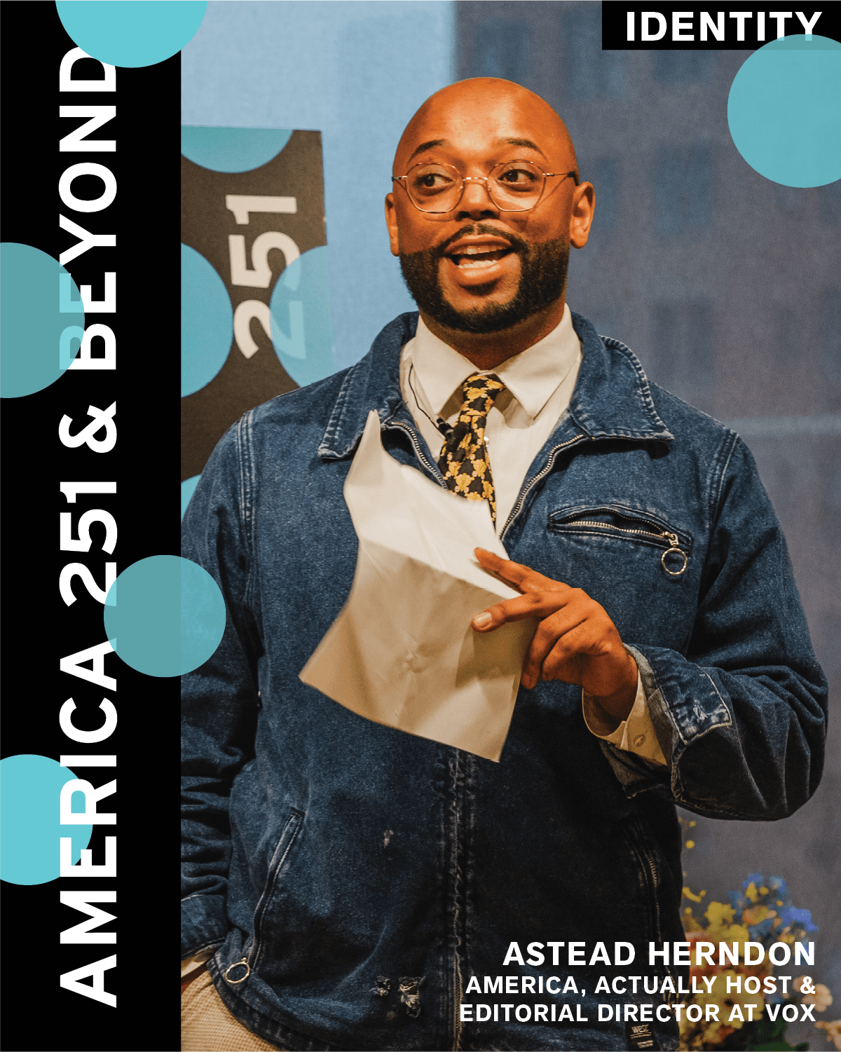 Astead Herndon on Identity at America 251 & Beyond